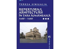 Repertoriul arhitecturii in Tara Romaneasca, volumull III - Tereza Sinigalia