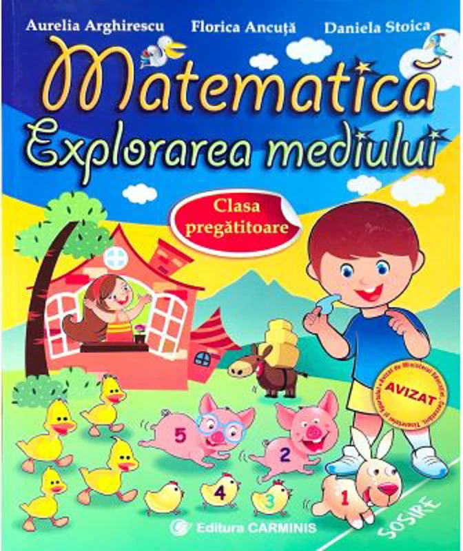 Matematica. Explorarea mediului. Clasa pregatitoare