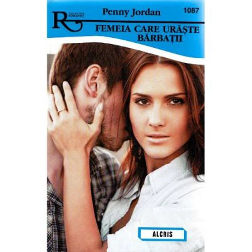 Femeia care uraste barbatii