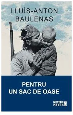 Pentru un sac de oase - Lluis-Anton Baulenas