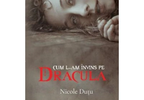 Cum l-am invins pe Dracula