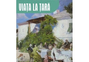 Viata la tara - Duiliu Zamfirescu