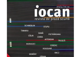 Iocan. Revista de proza scurta anul 4 / nr. 10