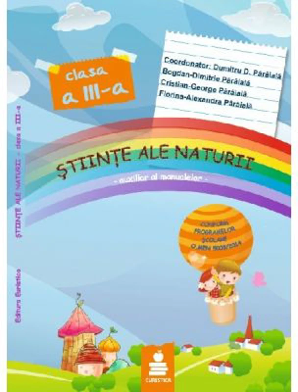 Stiinte ale naturii - clasa a III-a. Auxiliar al manualelor. (Bogdan-D. Paraiala)