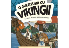 HISTRONAUTII. O aventura cu vikingii: poveste, informatii, activitati - Elena Zamfir
