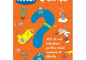 Testul de stiinta nr. 2. 200 de noi intrebari pentru micii oameni de stiinta - Giacomo Spalacci