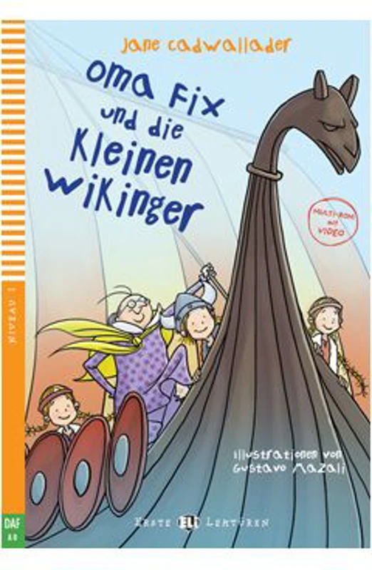 Oma Fix und die kleinen Wikinger - Jane Cadwallader