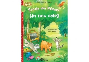 Scoala din padure. Un nou coleg