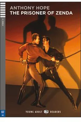 The Prisoner of Zenda - Anthony Hope