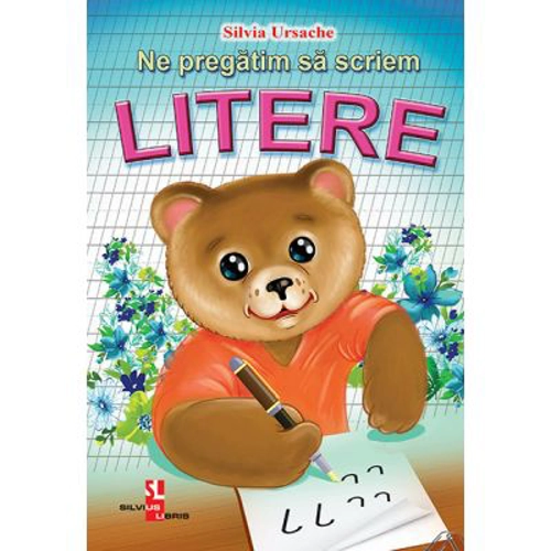 Ne pregatim sa scriem Litere