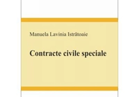 Contracte civile speciale - Manuela Lavinia Istratoaie