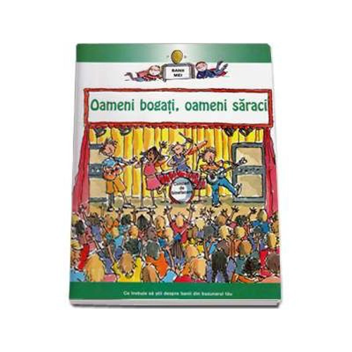 Oameni bogati, oameni saraci - Colectia Banii Mei
