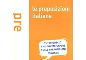 Le preposizioni italiane (libro)/Prepozitii italiene (carte) - Alessandro De Giuli