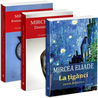 Pachet Mircea Eliade 4. Domnisoara Christina. Sarpele. La tiganci. Romanul adolescentului miop. Gaudeamus