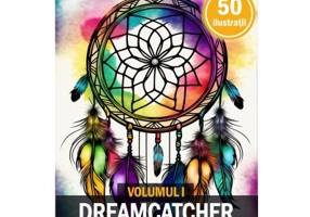 Carte de colorat pentru adulti, 50 de ilustratii, Dreamcatcher, Volumul 1