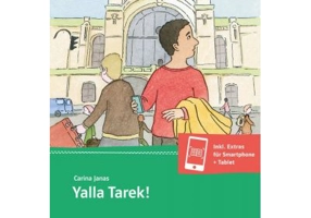 Yalla Tarek!, Buch + Online-Angebot. Begrüßung, Orientierung in der Stadt, Bus & Bahn, Du & Sie - Carina Janas