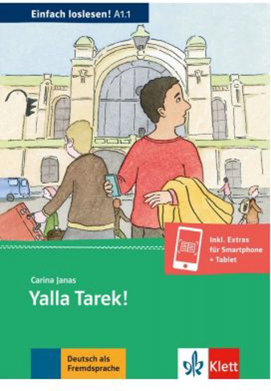 Yalla Tarek!, Buch + Online-Angebot. Begrüßung, Orientierung in der Stadt, Bus & Bahn, Du & Sie - Carina Janas