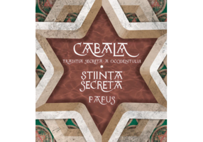 Cabala. Traditia secreta a occidentului. Stiinta secreta - Papus