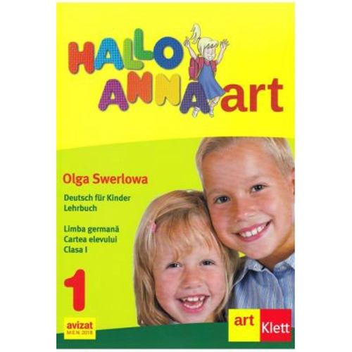 Hallo Anna. Limba germana. Cartea elevului. Clasa a 1-a