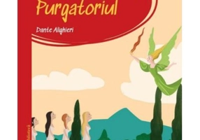 Prima mea biblioteca. Divina comedie. Purgatoriul (vol. 13) - Dante Alighieri
