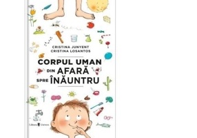 Corpul uman din afara spre inauntru - Cristina Junyent