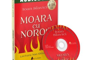 Audiobook. Moara cu noroc - Ioan Slavici