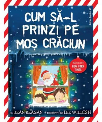 Cum sa-l prinzi pe Mos Craciun - Jean Reagan