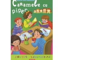 Caramele cu piper - Mircea Santimbreanu