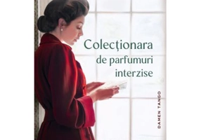 Colectionara de parfumuri interzise - Kathleen Tessaro