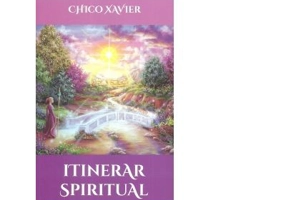 Itinerar spiritual - Chico Xavier