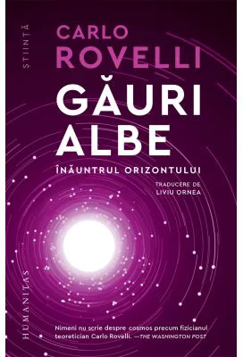 Gauri albe. Inauntrul orizontului - Carlo Rovelli