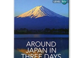 Around Japan in Three Days - Simon Beaver (Level A1+)