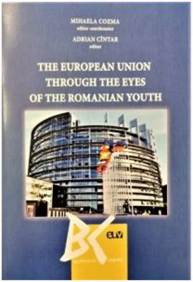 The European Union through the eyes of the romanian youth - Mihaela Cozma