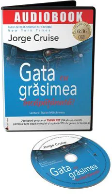 Audiobook. Gata cu grasimea incapatanata! - Jorge Cruise
