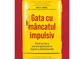 Gata cu mancatul impulsiv - Christopher G. Fairburn