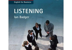 Business Skills and Communication Business Listening B1-C2. Understand what they're saying, however they say it - Ian Badger