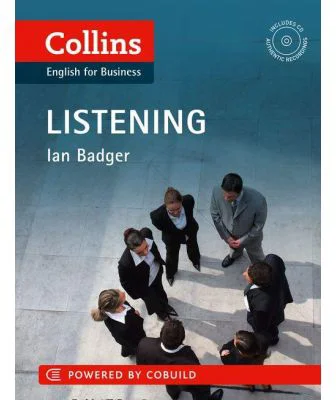 Business Skills and Communication Business Listening B1-C2. Understand what they're saying, however they say it - Ian Badger