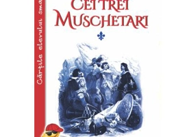 Cei trei muschetari 2 vol. - Alexandre Dumas