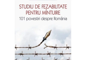 Studiu de fezabilitate pentru mantuire. 101 povestiri despre Romania - Marius Oprea