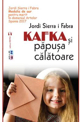 Kafka si papusa calatoare. Editia II	- Jordi Sierra I Fabra