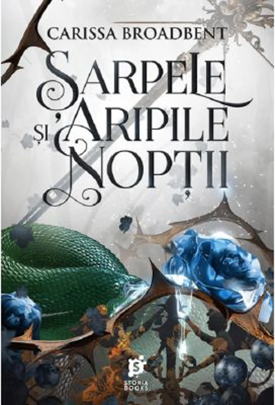 Sarpele si aripile noptii. Seria Coroanele Nyaxiei Vol. 1