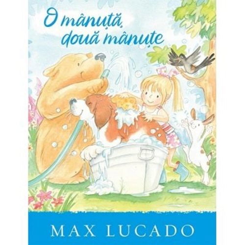 O manuta doua manute. Seria Aventuri pentru suflet - Max Lucado