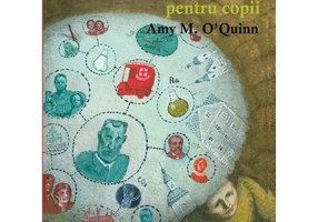 Marie Curie pentru copii - Amy M. O'Quinn