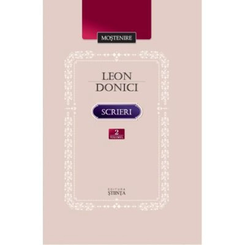 Scrieri. Volumul 2 - Leon Donici