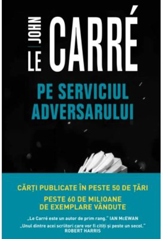 Pe serviciul adversarului - John le Carre