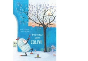 Povestea unei colivii