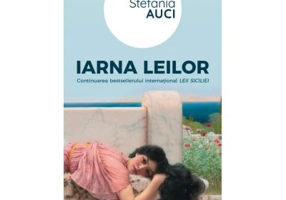 Iarna leilor - Stefania Auci
