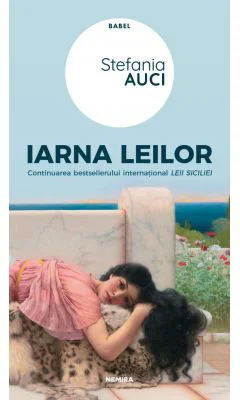 Iarna leilor - Stefania Auci