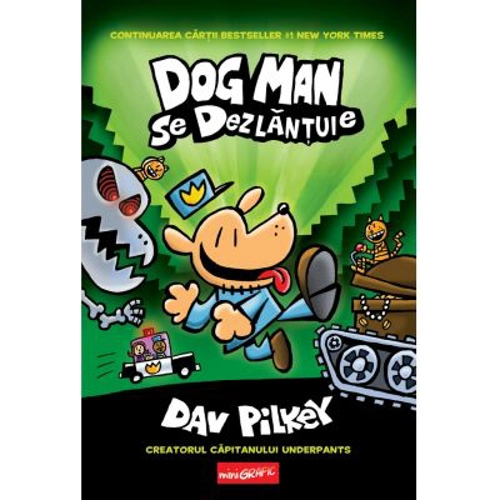 Dog Man se dezlantuie