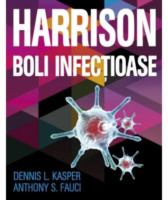 Harrison. Boli infectioase - Anthony S. Fauci
